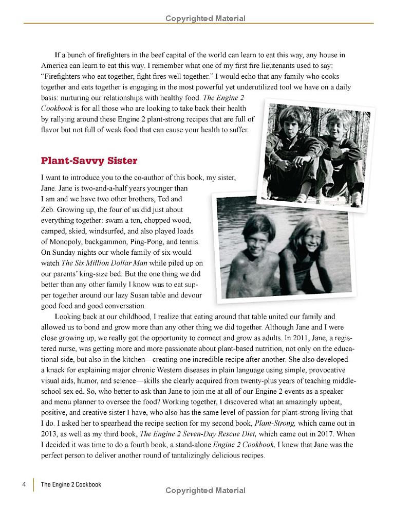 the engine 2 cookbook: more than 130 lip-smacking, rib-sticking, body-slimming recipes to live plant-strong