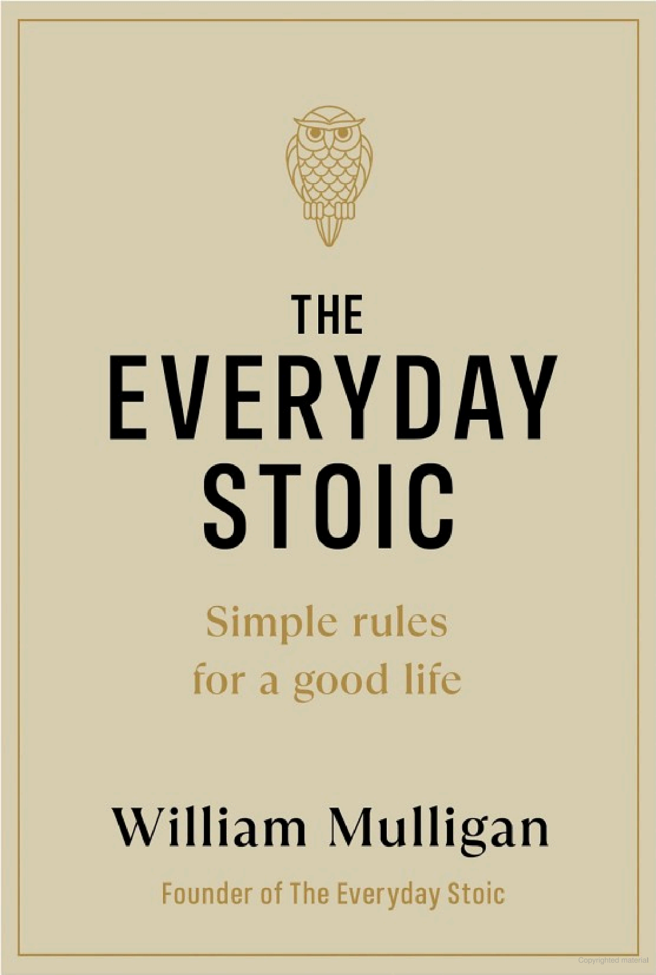 the everyday stoic - simple rules for a good life