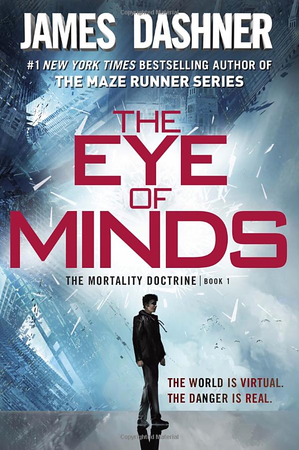 the eye of minds (mortality doctrine, book one) (the mortality doctrine)