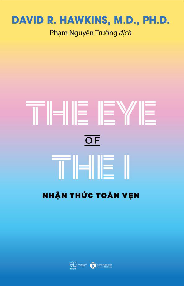 the eye of the i - nhận thức toàn vẹn
