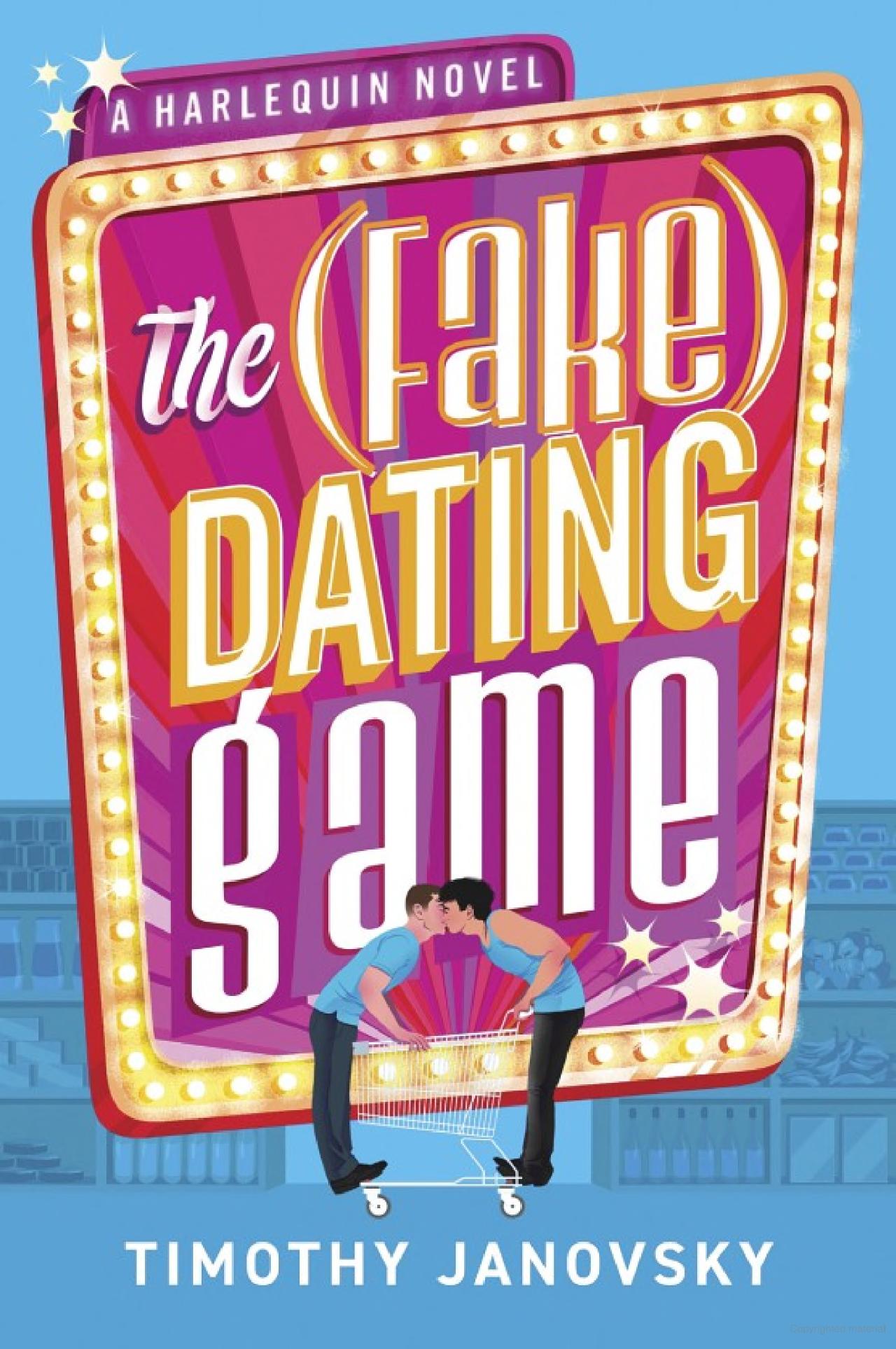 the (fake) dating game