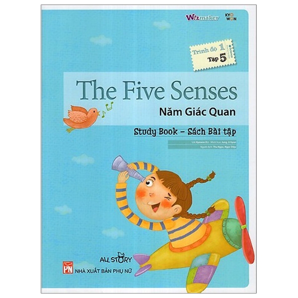 the five senses - năm giác quan -trình độ 1 (tập 5)