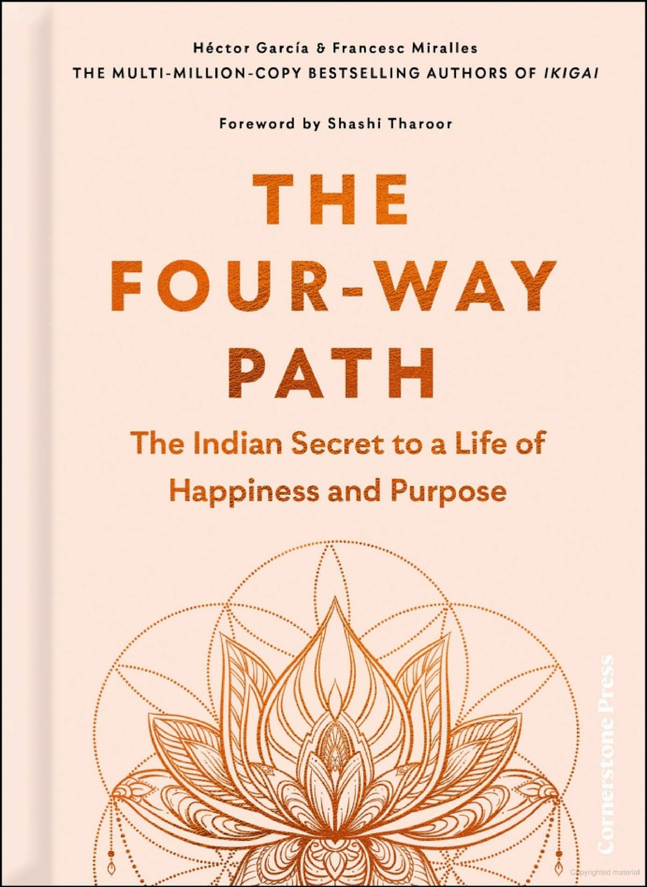 the four-way path - the indian secret to a life of happiness and purpose