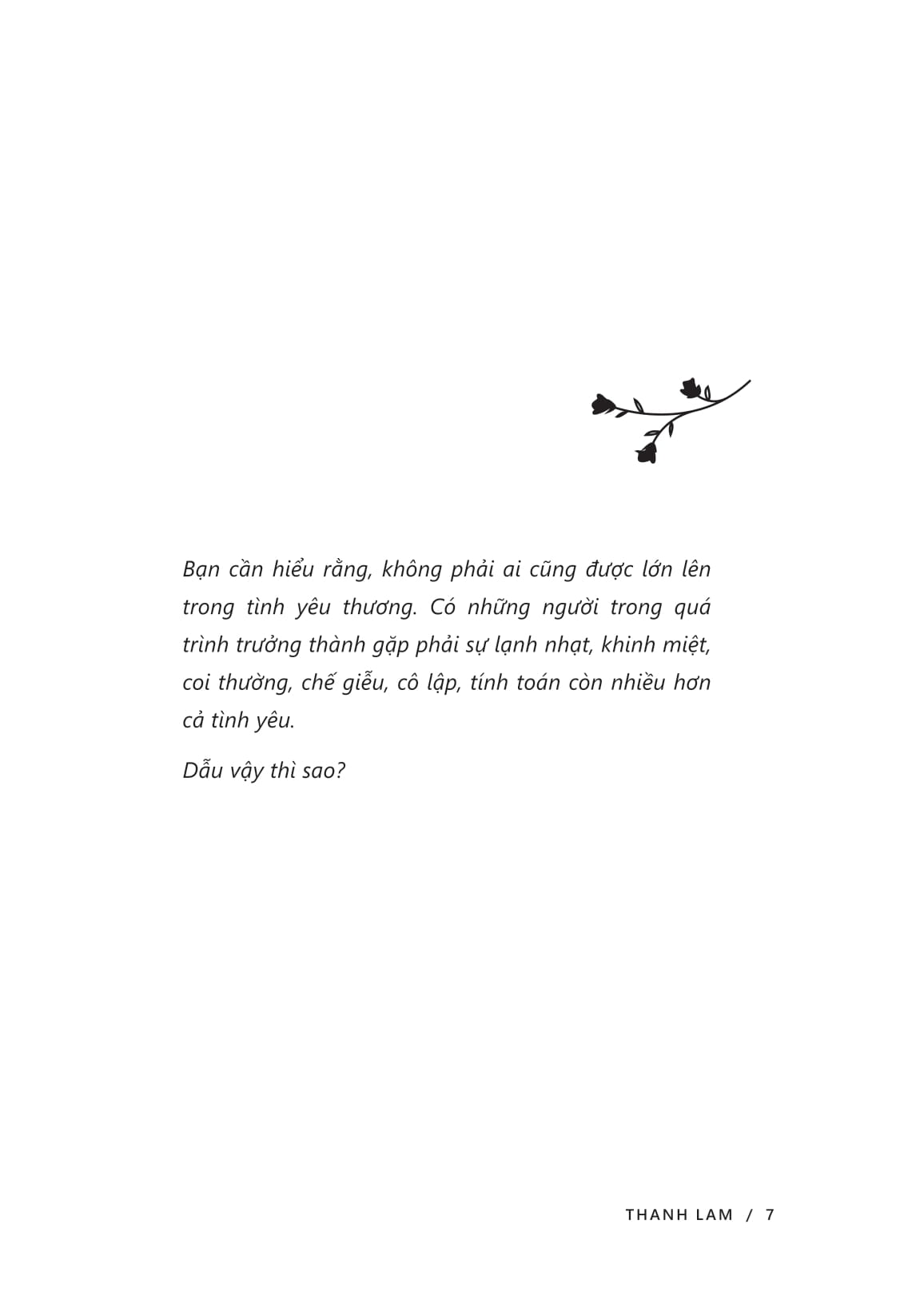 The Gian Rong Lon, Chi Can Ban Chieu Sang Chinh Minh