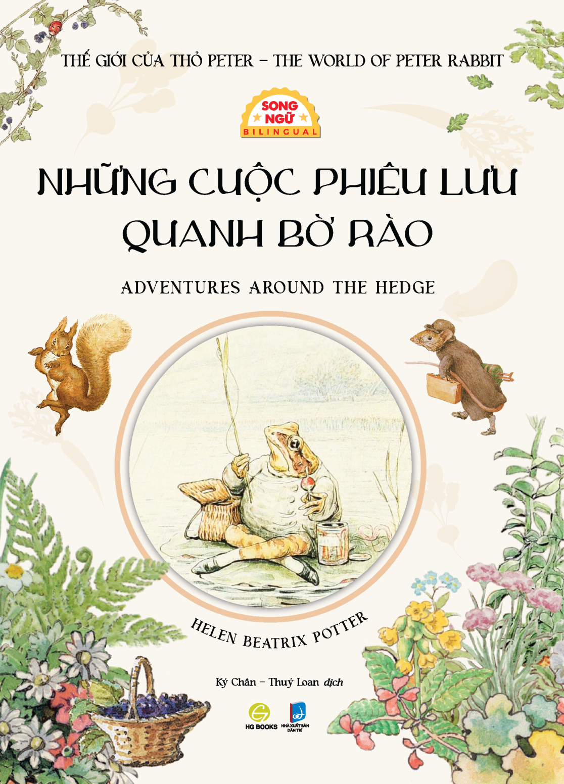 The Gioi Cua Tho Peter - The World of Peter Rabbit - Nhung Cuoc Phieu Luu Quanh Bo Rao - Adventures Around The Hedge - Song Ngu
