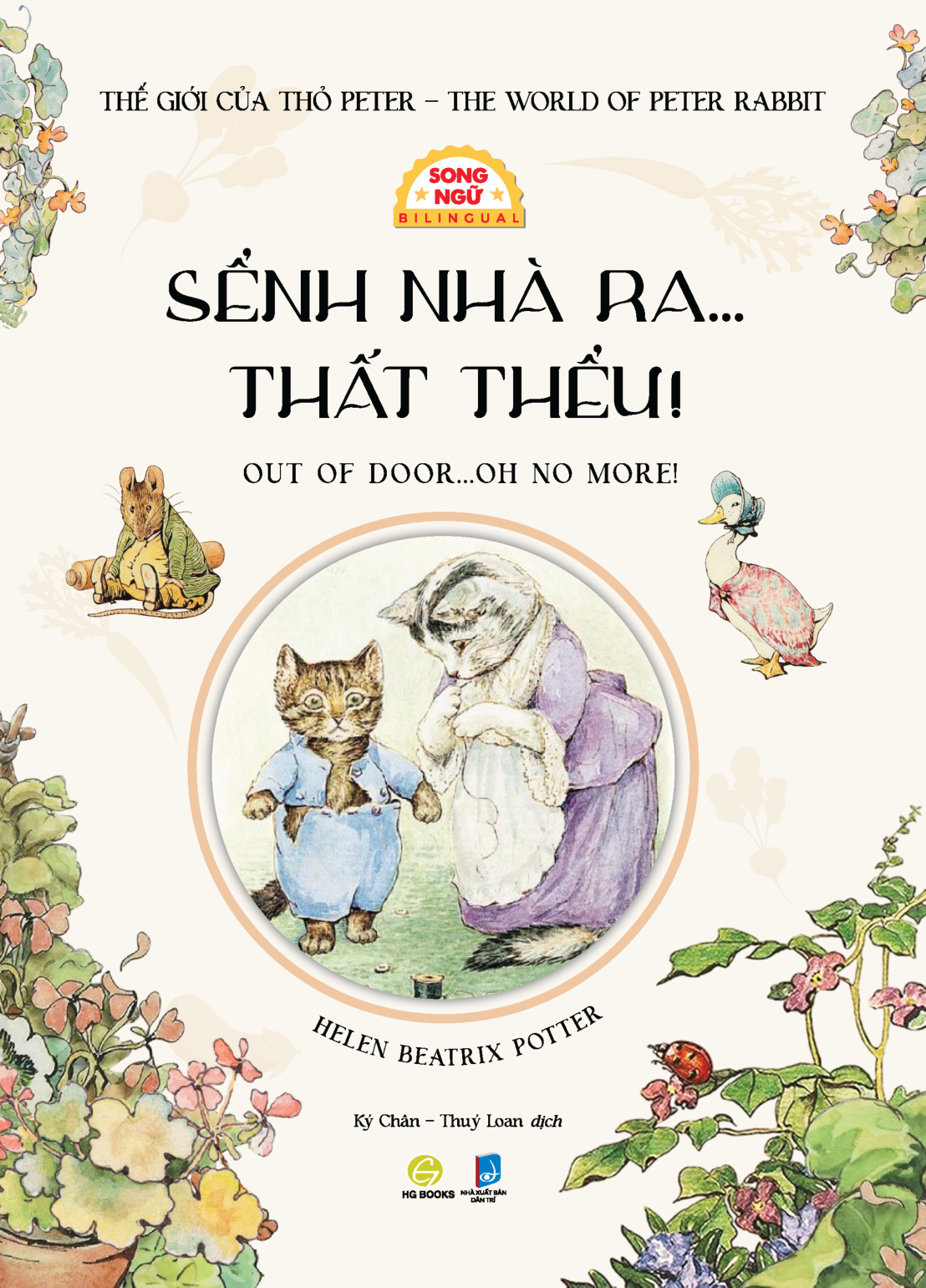 The Gioi Cua Tho Peter - The World of Peter Rabbit - Senh Nha Ra... That Theu - Out Of Door... Oh No More! - Song Ngu