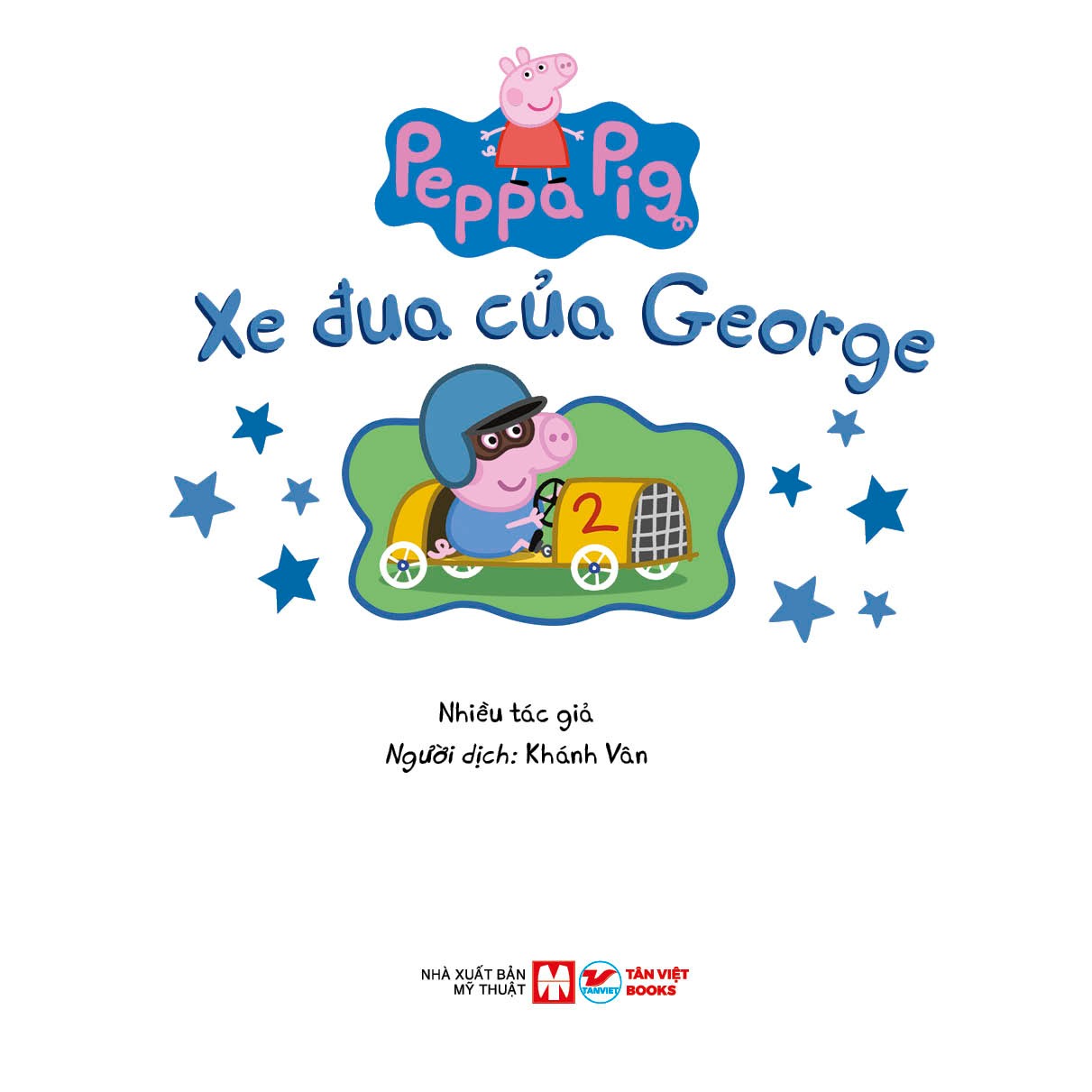 The Gioi Dieu Ki Cua Peppa Pig - Xe Dua Cua George