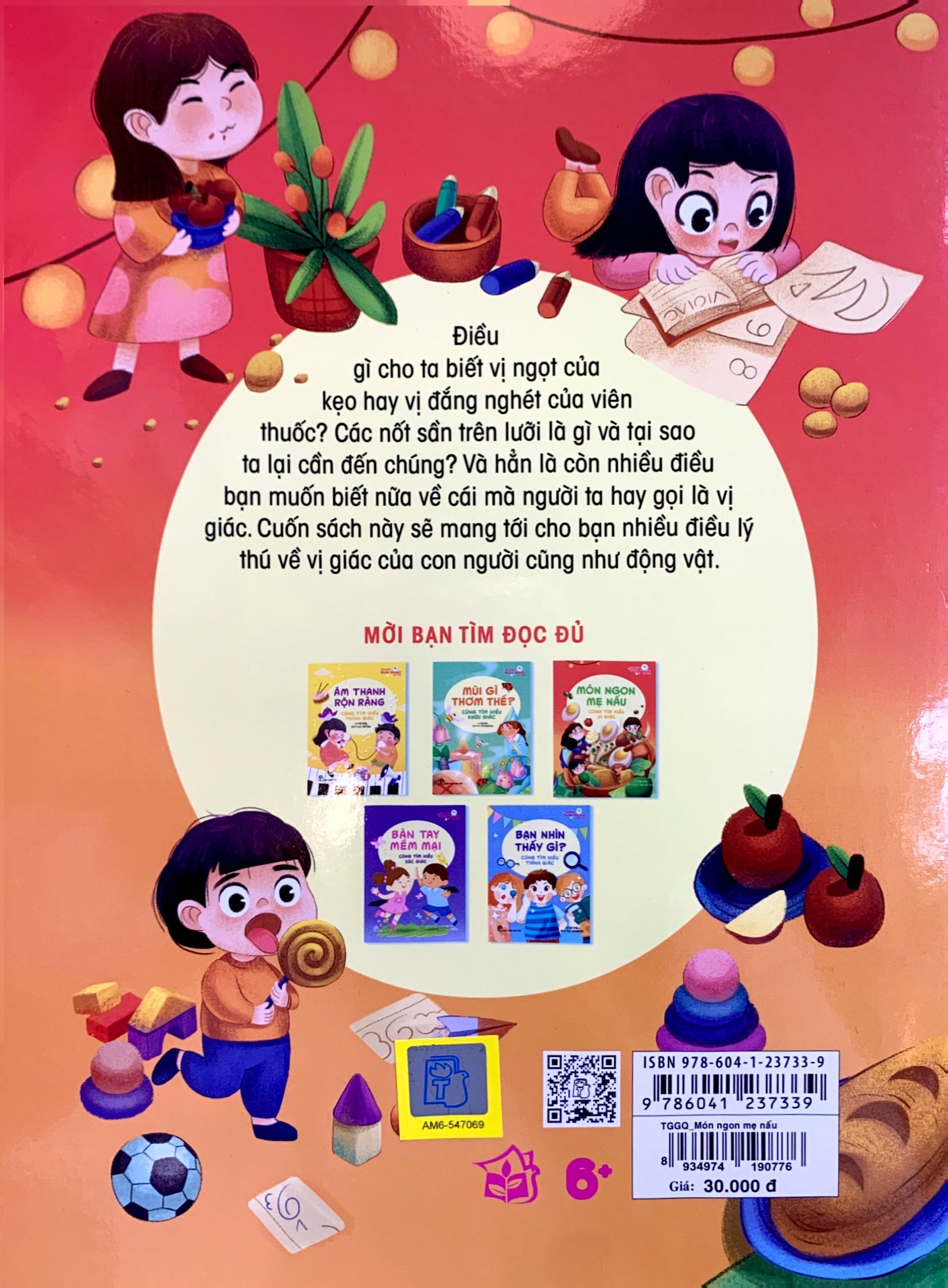 thế giới giác quan kỳ thú: món ngon mẹ nấu - cùng tìm hiểu vị giác