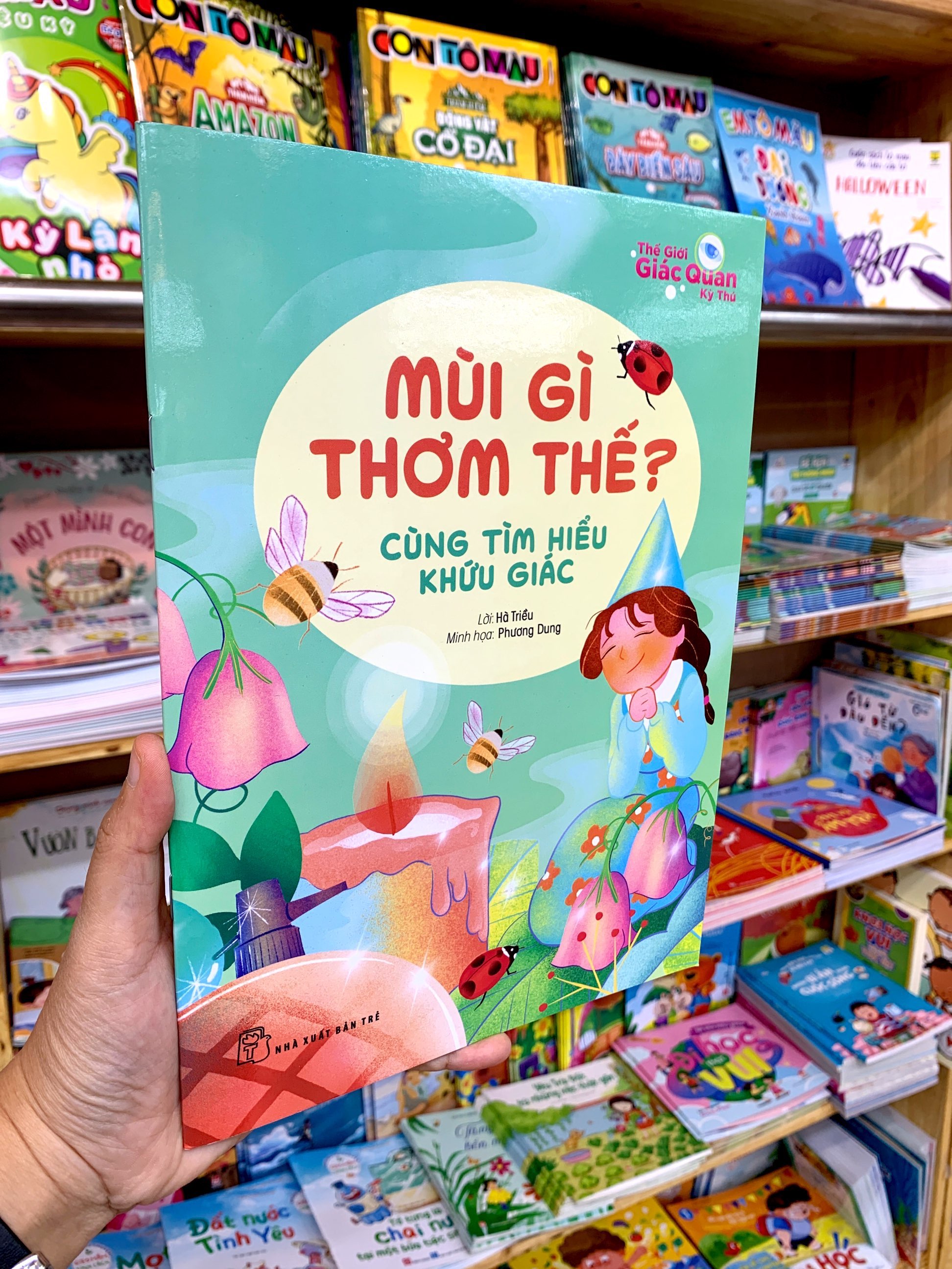 thế giới giác quan kỳ thú: mùi gì thơm thế? - cùng tìm hiểu khứu giác