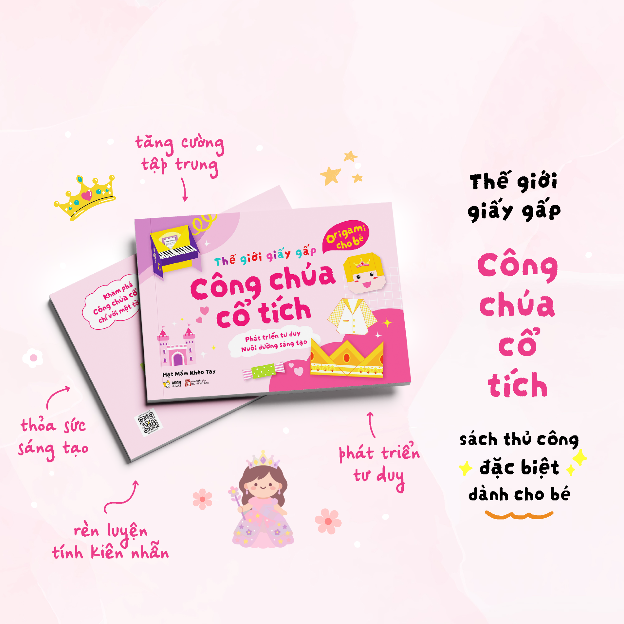 Thế Giới Giấy Gấp - Origami Cho Bé - Công Chúa Cổ Tích