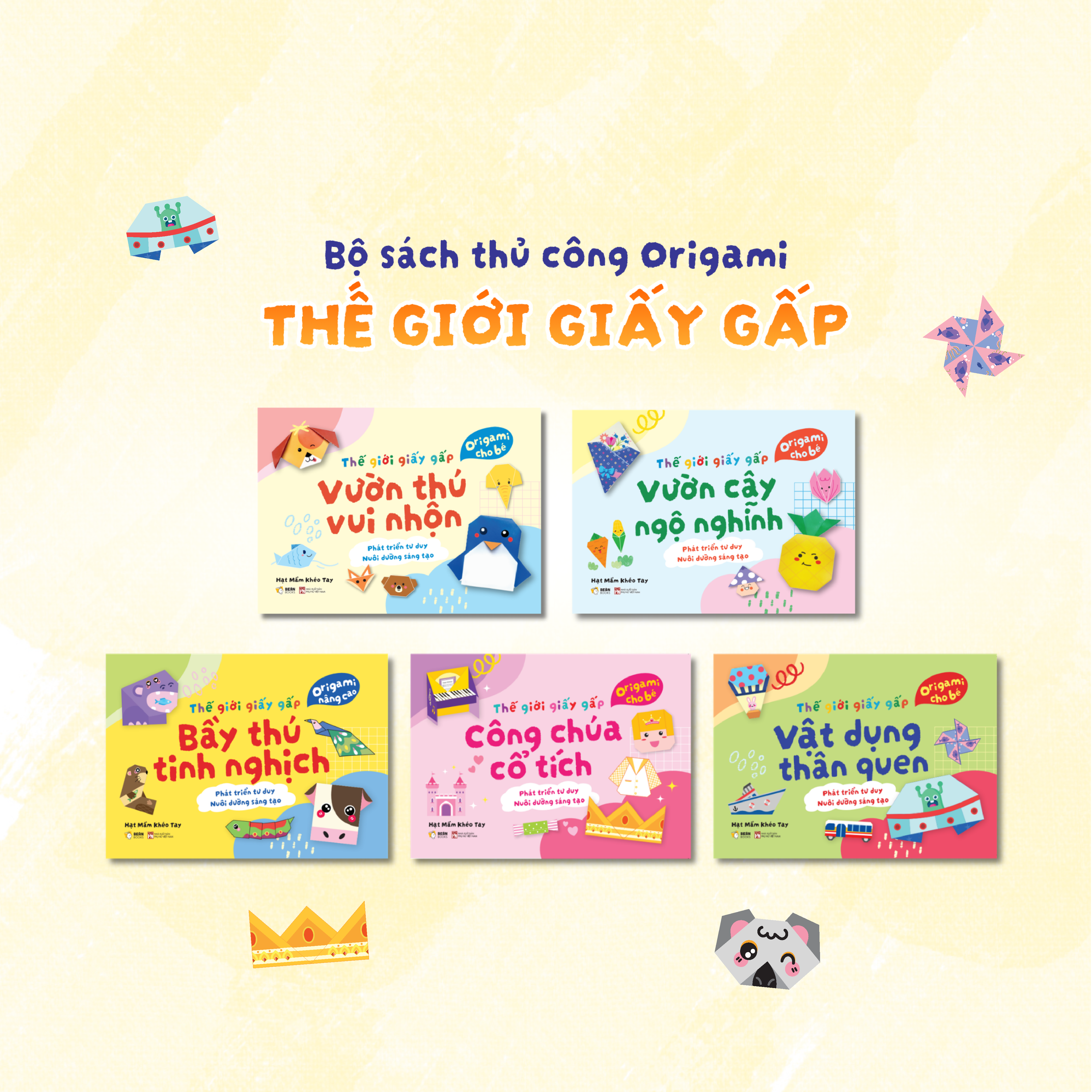 Thế Giới Giấy Gấp - Origami Cho Bé - Vật Dụng Thân Quen