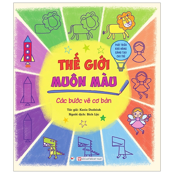 thế giới muôn màu các bước vẽ cơ bản - phát triển khả năng sáng tạo cho trẻ