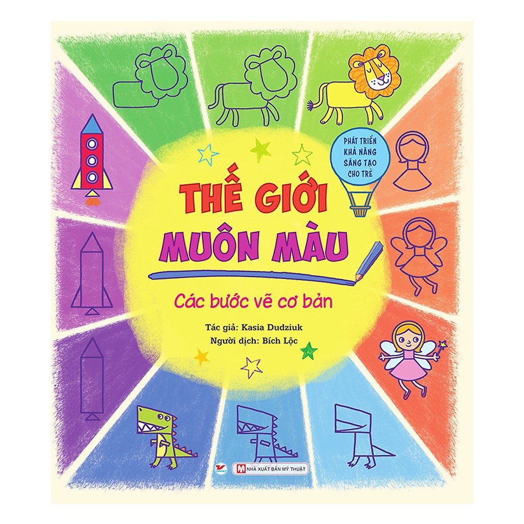 thế giới muôn màu các bước vẽ cơ bản - phát triển khả năng sáng tạo cho trẻ