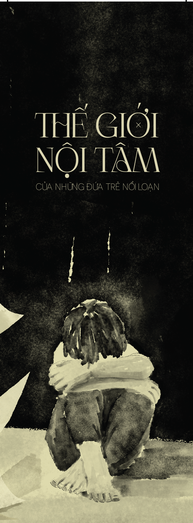 thế giới nội tâm của những đứa trẻ nổi loạn