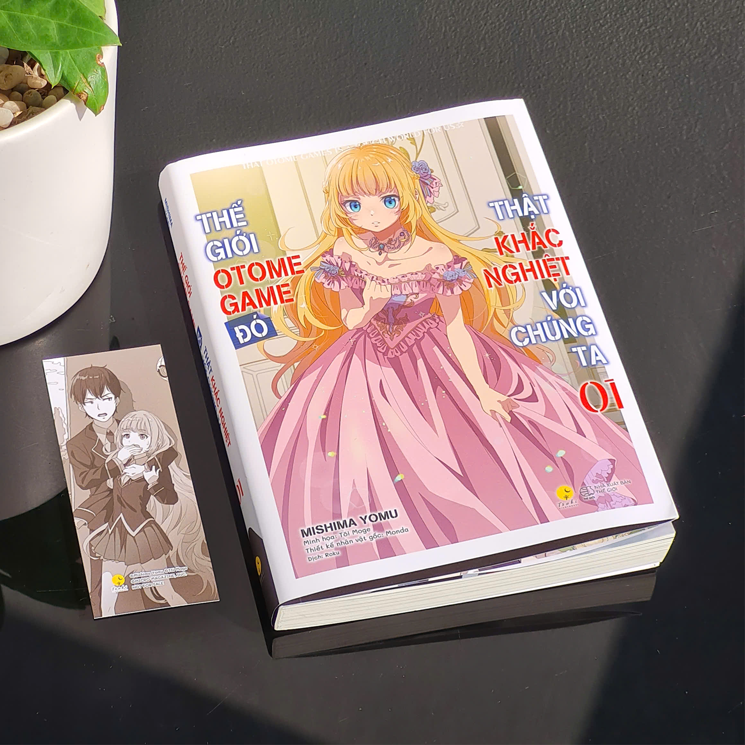 The Gioi Otome Game Do That Khac Nghiet Voi Chung Ta - Tap 1 - Tang Kem Bookmark