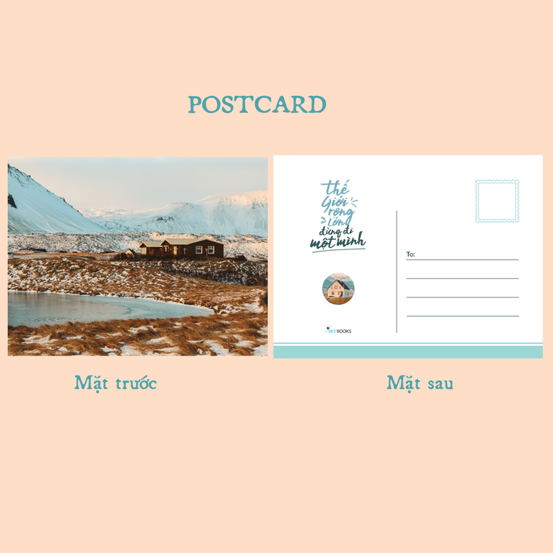 thế giới rộng lớn đừng đi một mình - tặng kèm bookmark + postcard