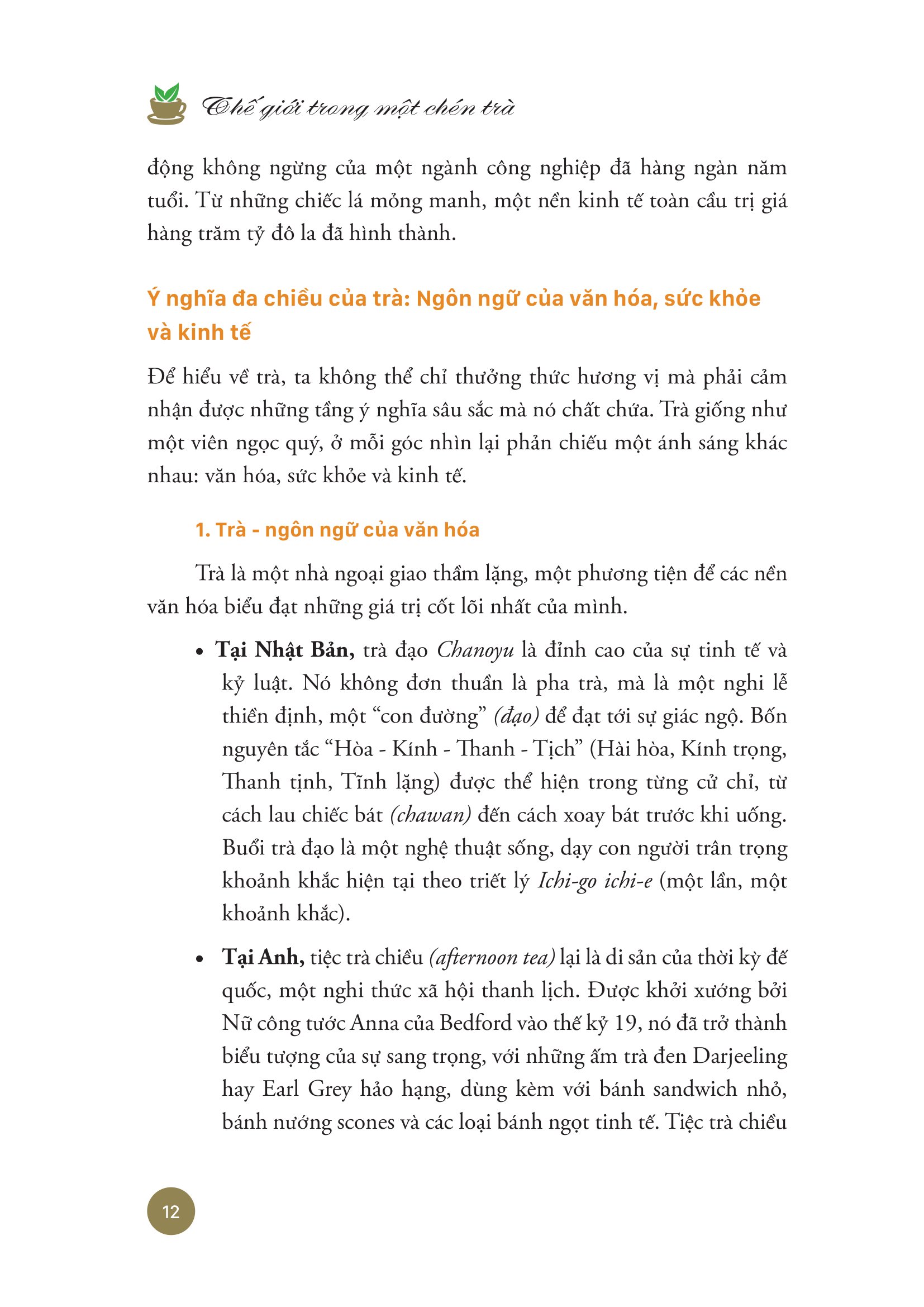 Thế Giới Trong Một Chén Trà - Khám Phá Trà, Trà Đạo Và Văn Hóa Trà Trên Thế Giới