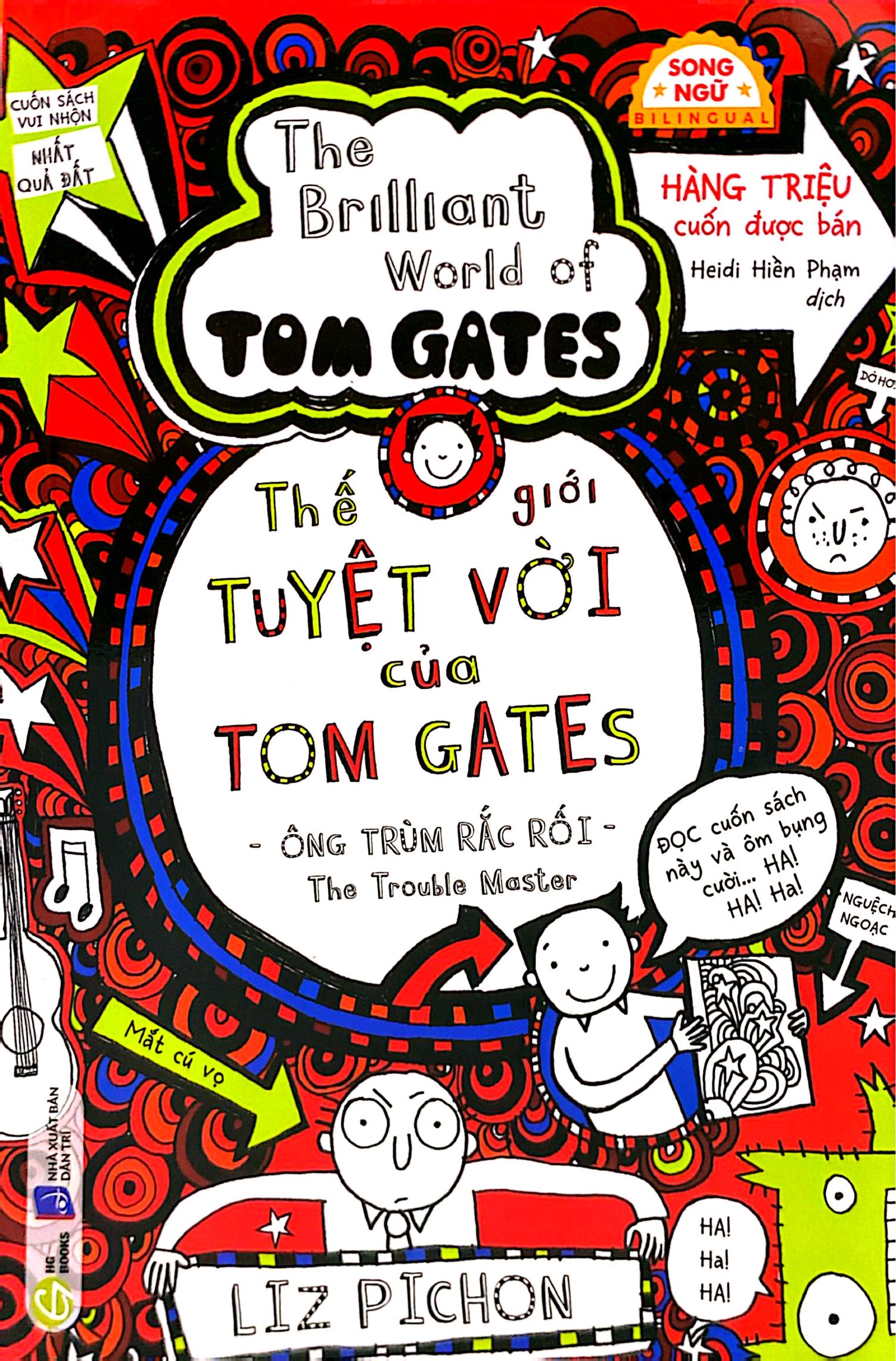 The Gioi Tuyet Voi Cua Tom Gates - Ong Trum Rac Roi - The Trouble Master