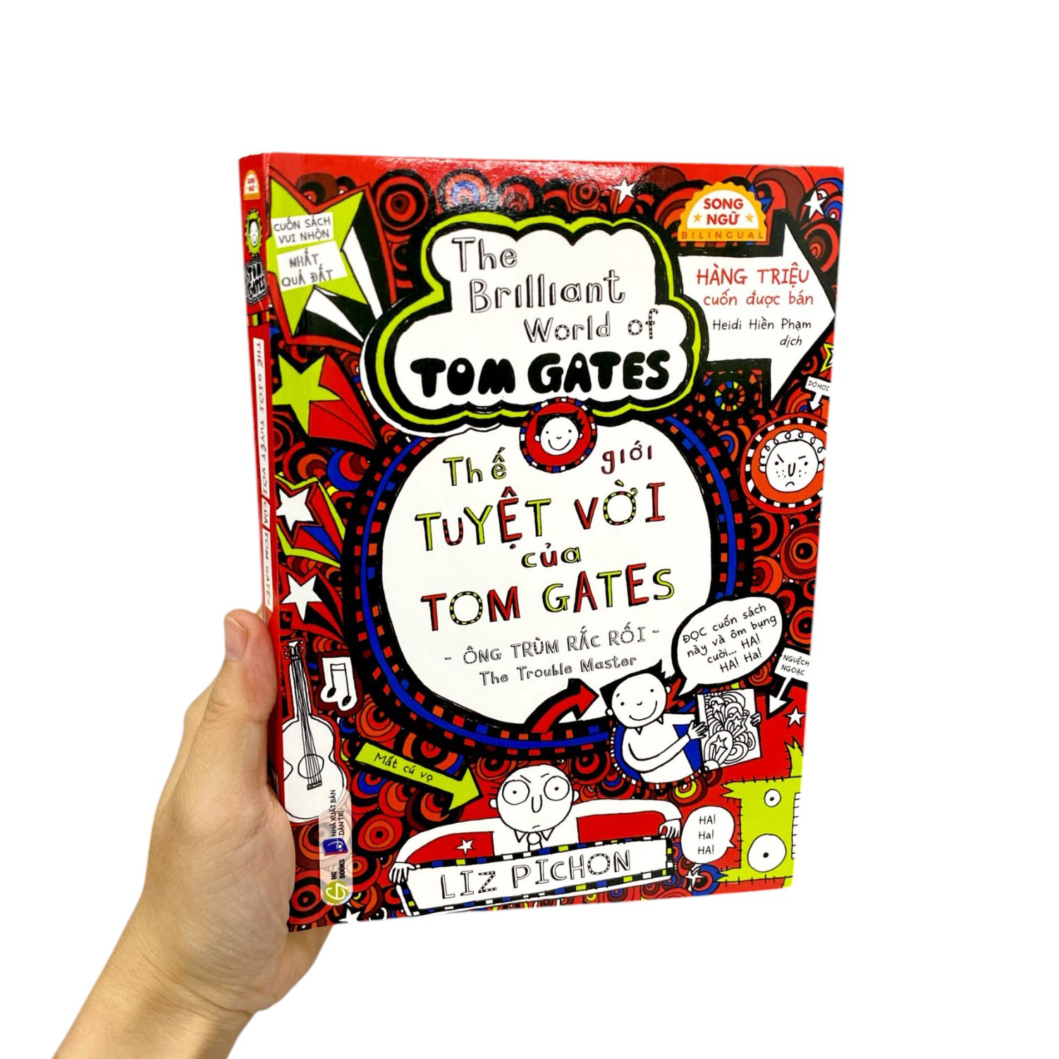 The Gioi Tuyet Voi Cua Tom Gates - Ong Trum Rac Roi - The Trouble Master