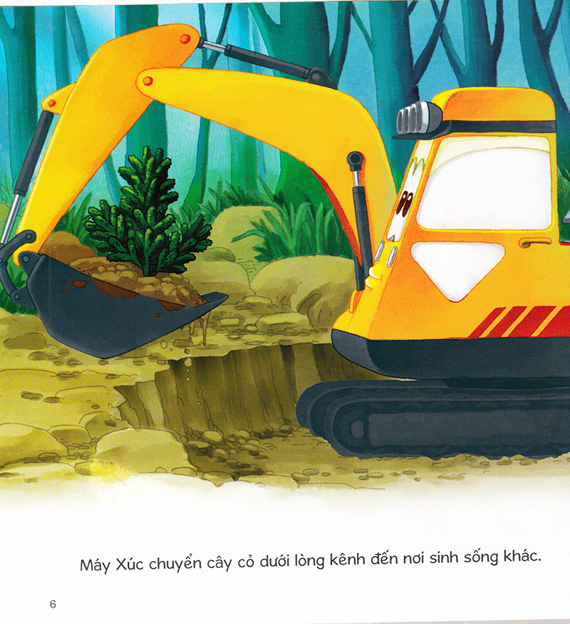 thế giới xe công trình - xe xúc siêu phàm (tái bản 2019)