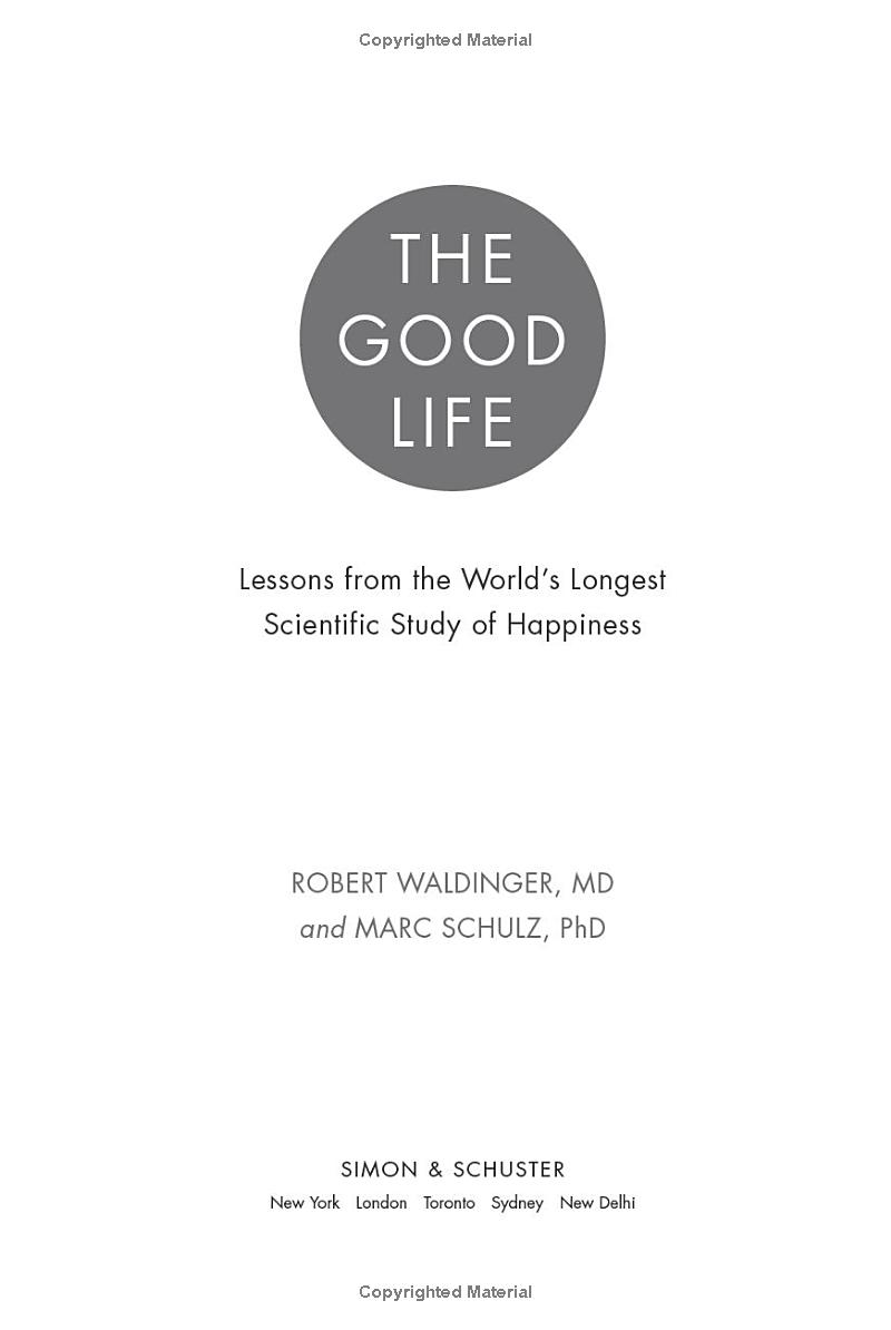 the good life: lessons from the world's longest study on happiness