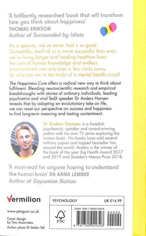 the happiness cure: why youℹre not built for constant happiness, and how to find a way through