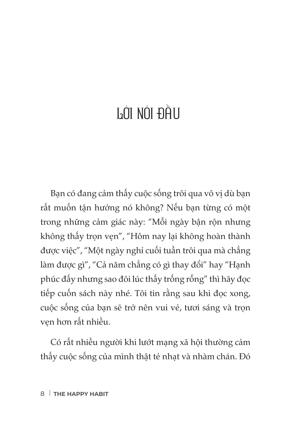 The Happy Habit - Bi Mat Cua Nguoi Luon Hanh Phuc