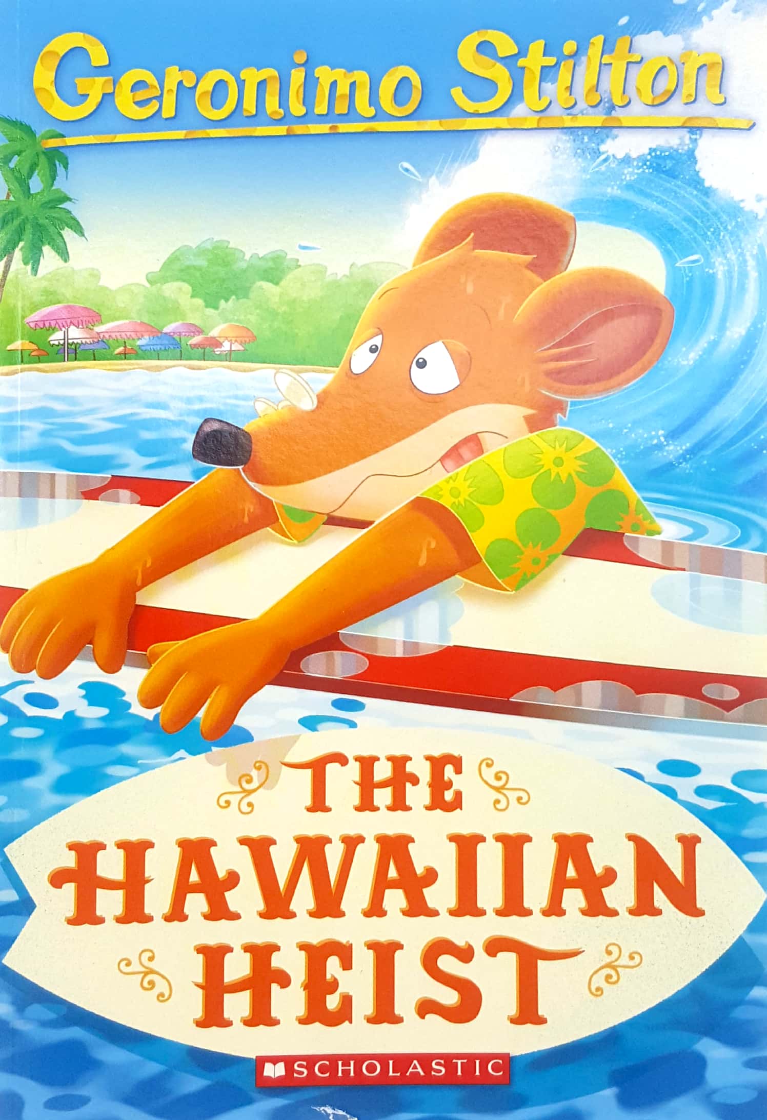 the hawaiian heist (geronimo stilton #72)