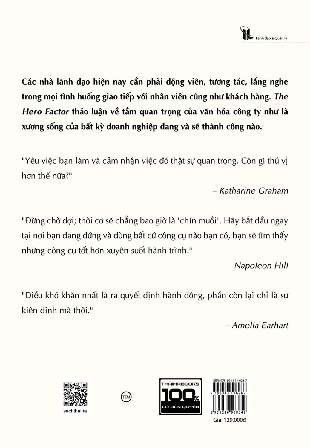 the hero factor - các nhà lãnh đạo vĩ đại thay đổi tổ chức và tạo nên văn hóa