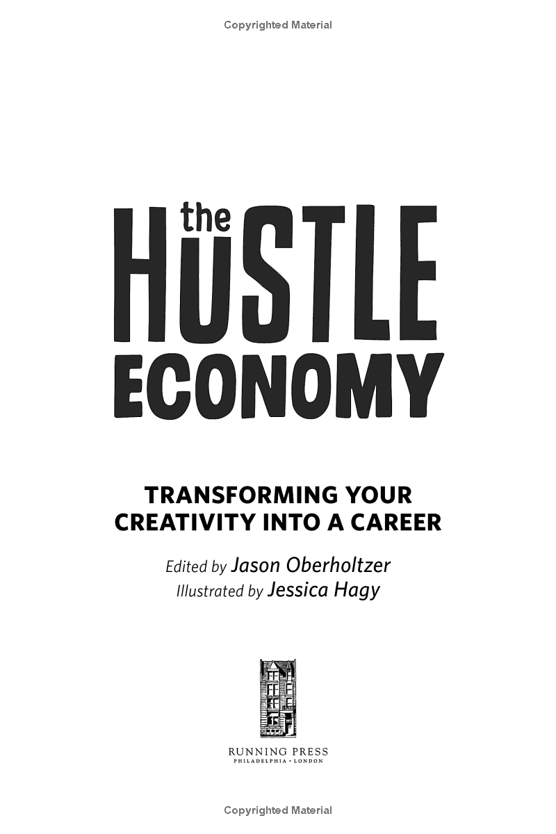 the hustle economy: transforming your creativity into a career