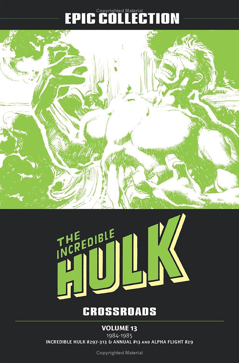 the incredible hulk epic collection: crossroads