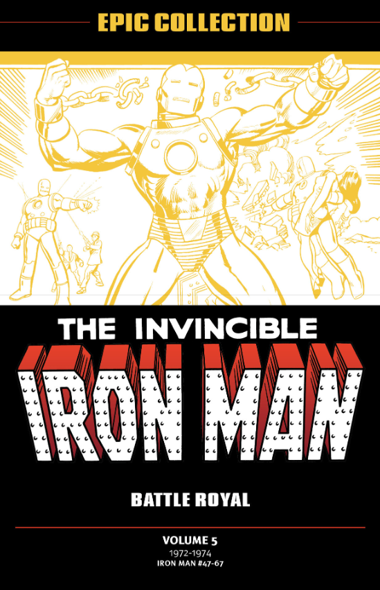 the invincible iron man epic collection: battle royal