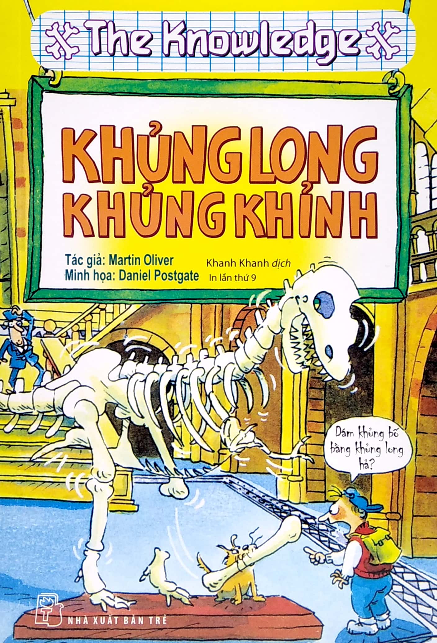 the knowledge - khủng long khủng khỉnh (tái bản 2022)