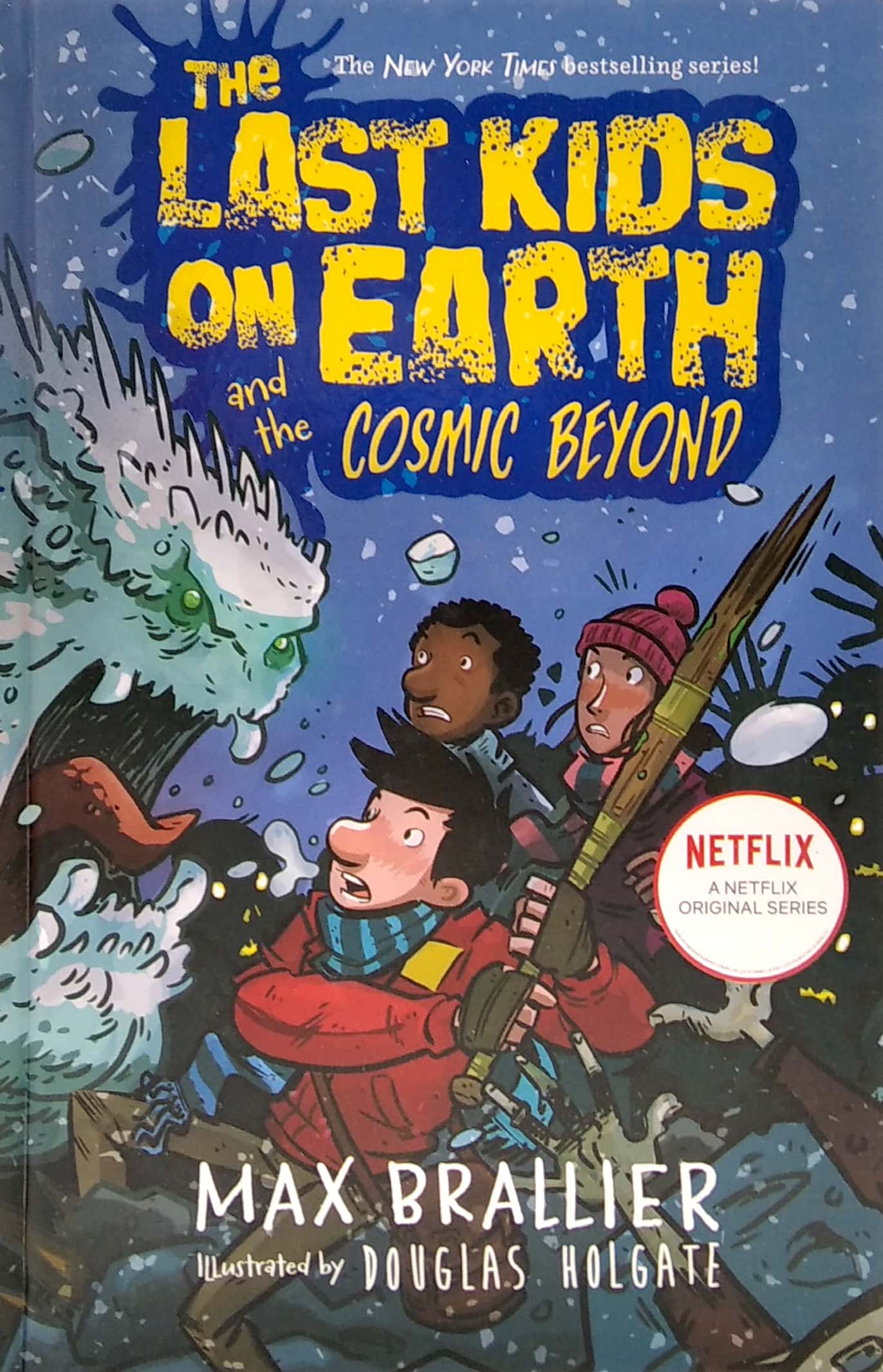 the last kids on earth and the cosmic beyond: 4