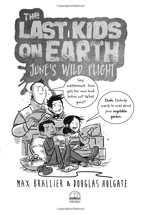 the last kids on earth: june's wild flight