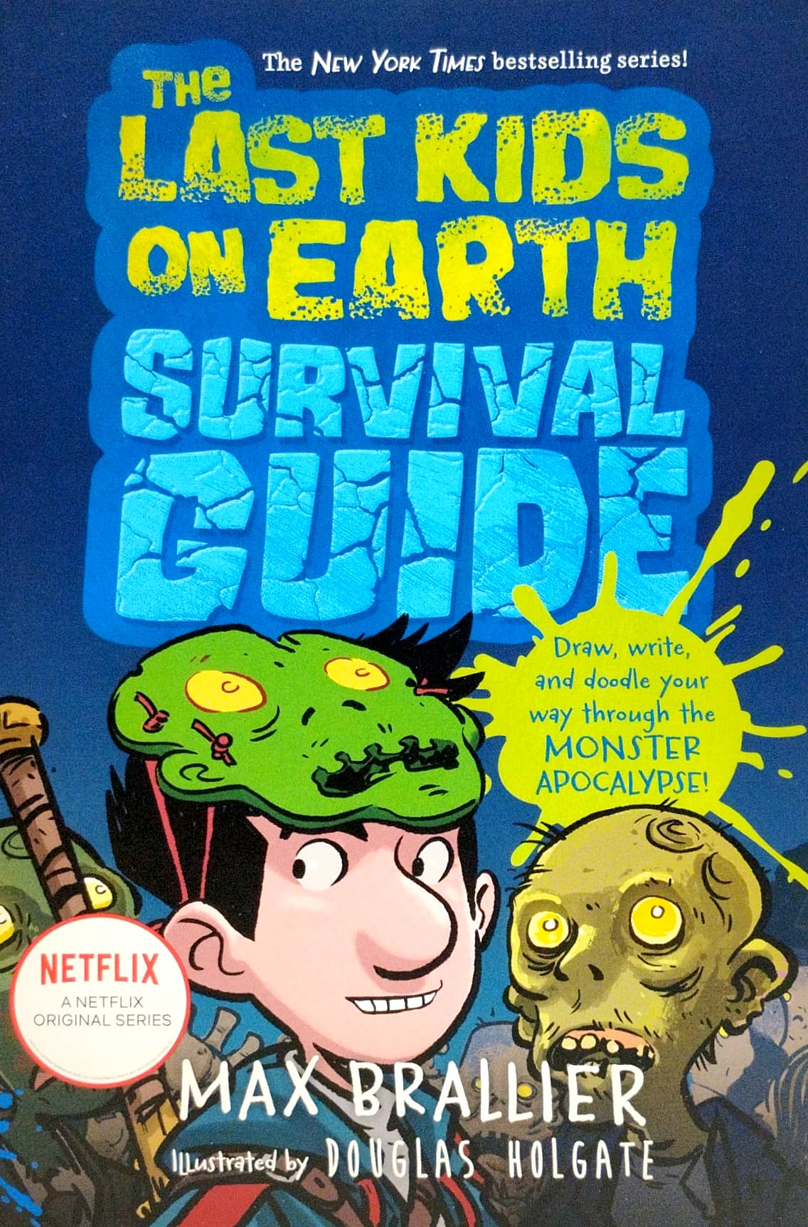 the last kids on earth survival guide