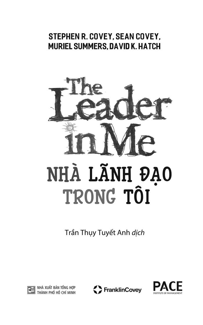 the leader in me - nhà lãnh đạo trong tôi