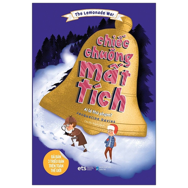 the lemonade war: chiếc chuông mất tích