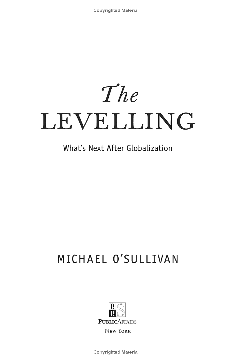 the levelling: what's next after globalization