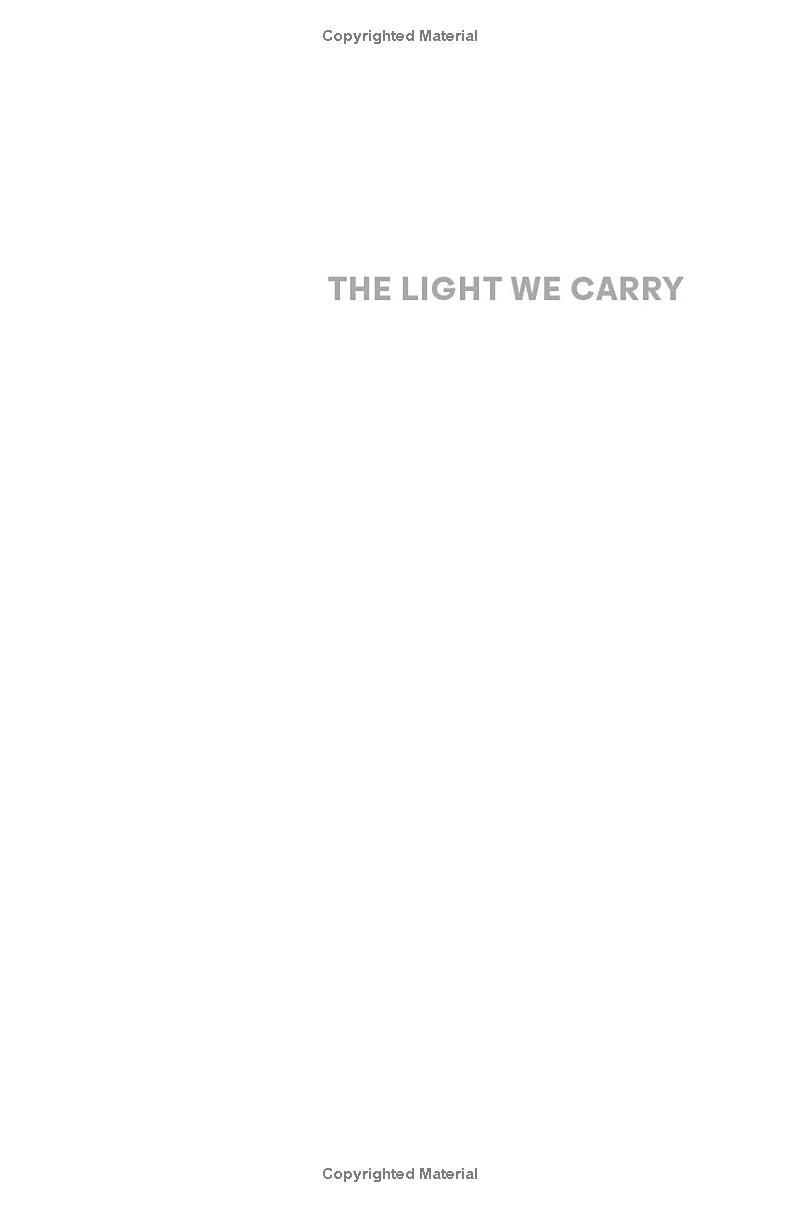 the light we carry: overcoming in uncertain times