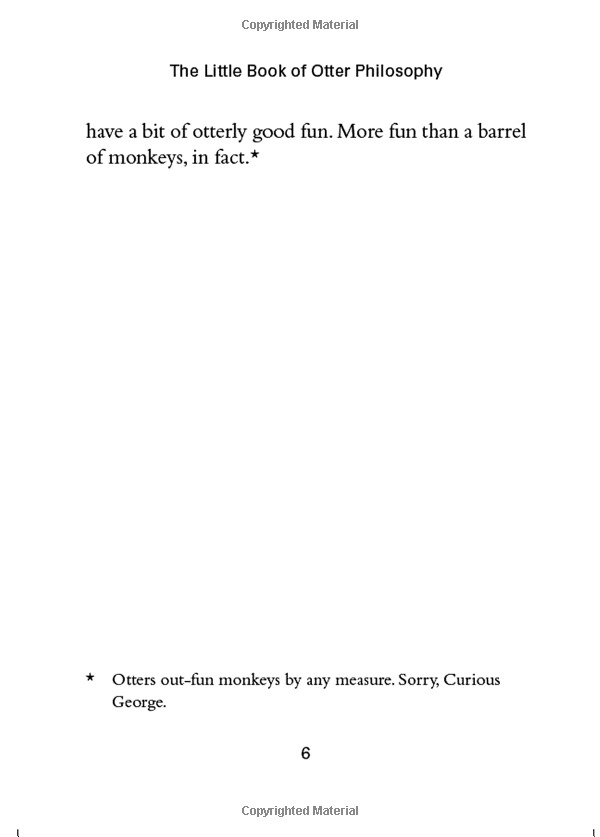 the little book of otter philosophy (the little animal philosophy books)