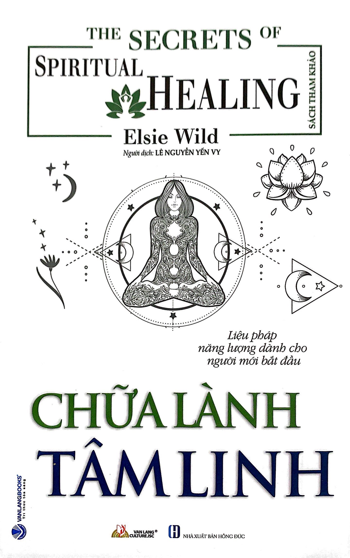 the little book of spiritual healing - chữa lành tâm linh