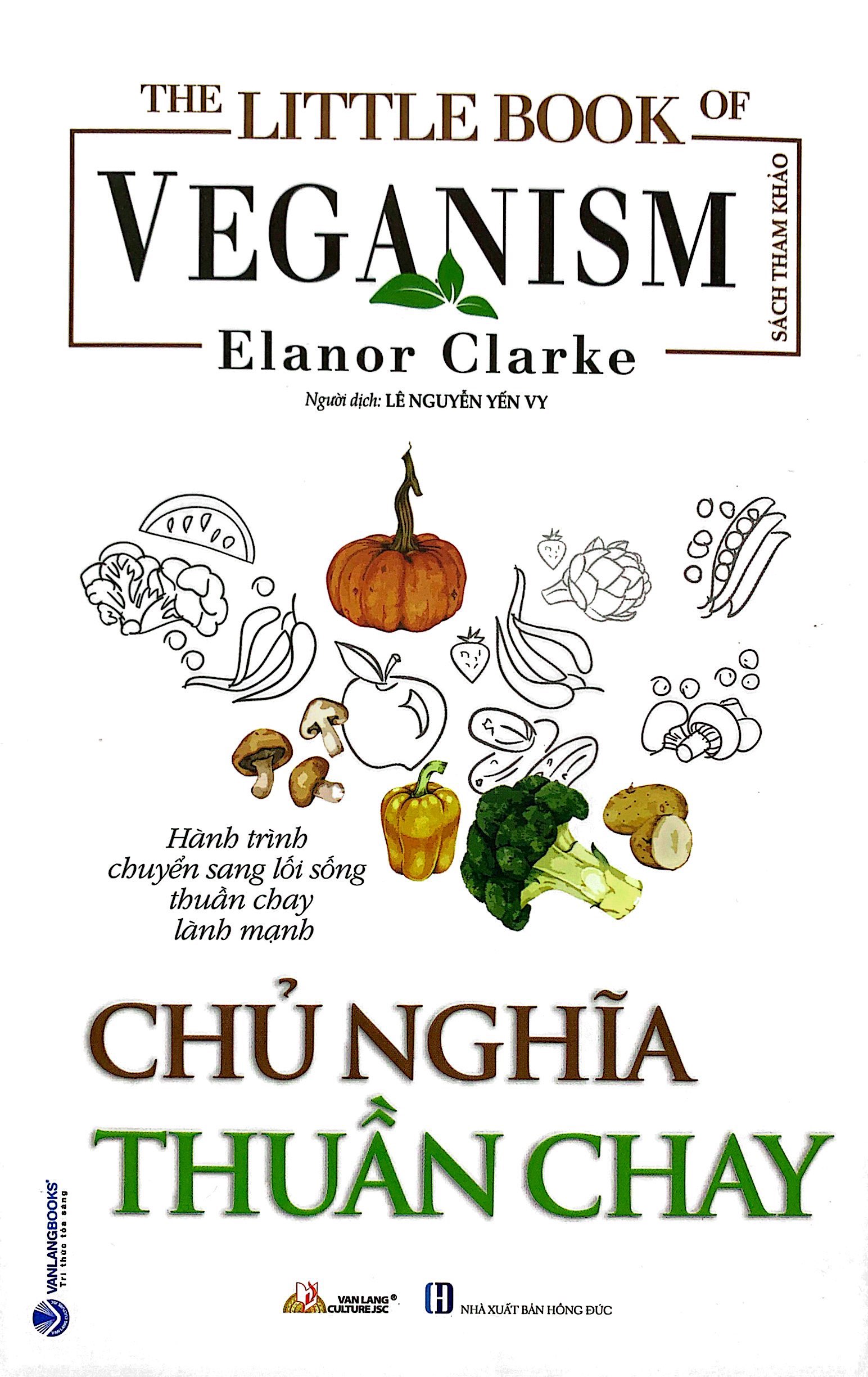the little book of the veganism - chủ nghĩa thuần chay