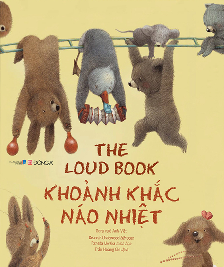 the loud book - khoảnh khắc náo nhiệt - song ngữ anh-việt