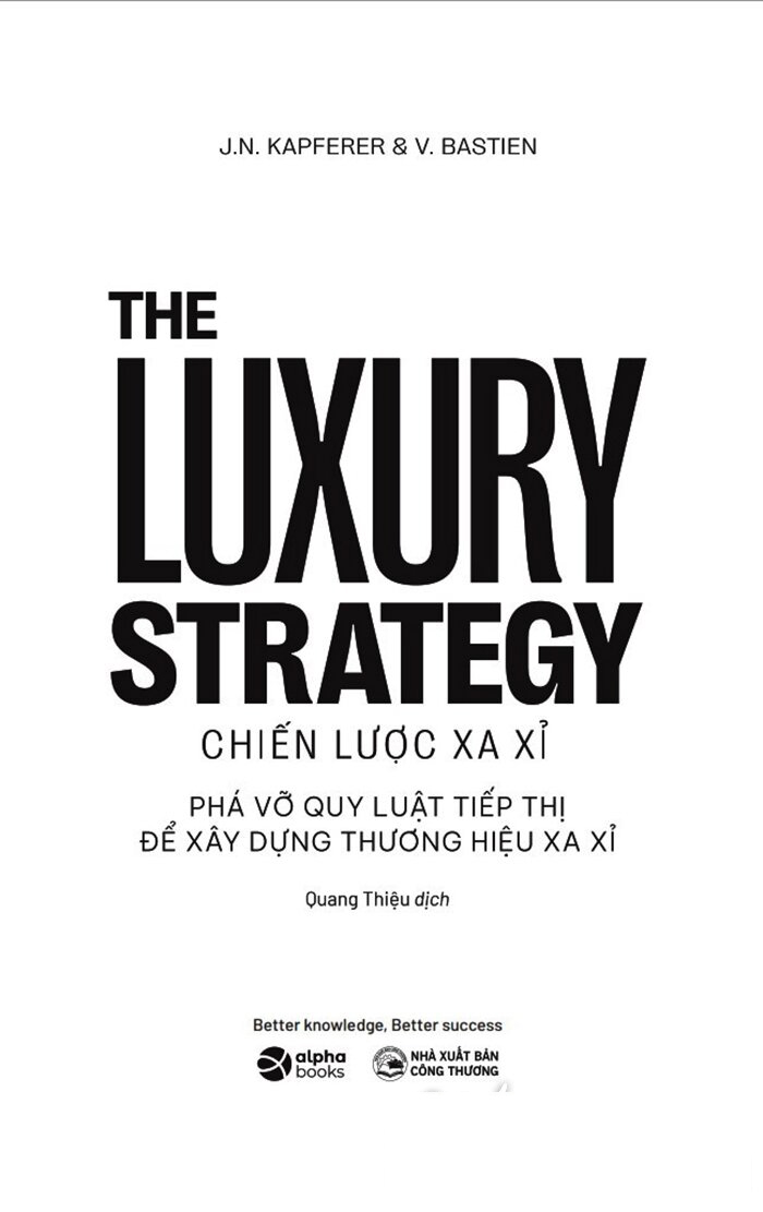 the luxury strategy - chiến lược xa xỉ