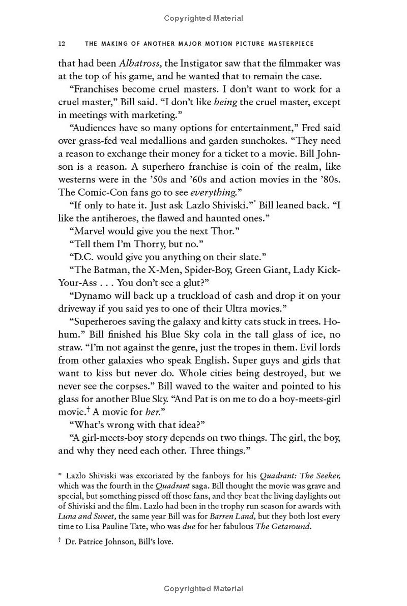 the making of another major motion picture masterpiece