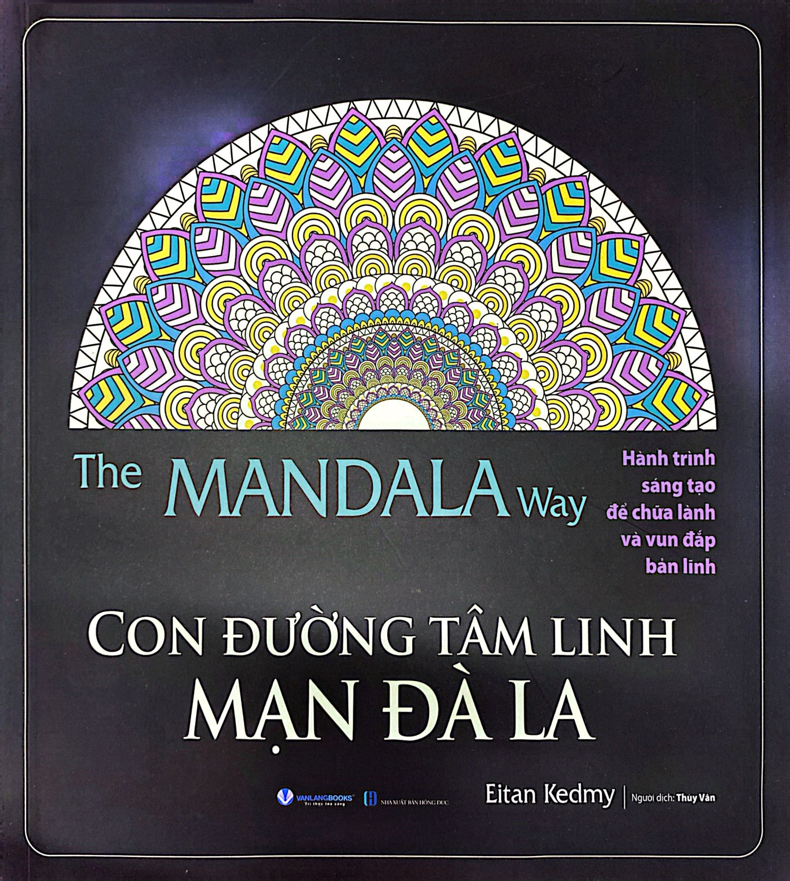 The Mandala Way - Con Duong Tam Linh Man Da La