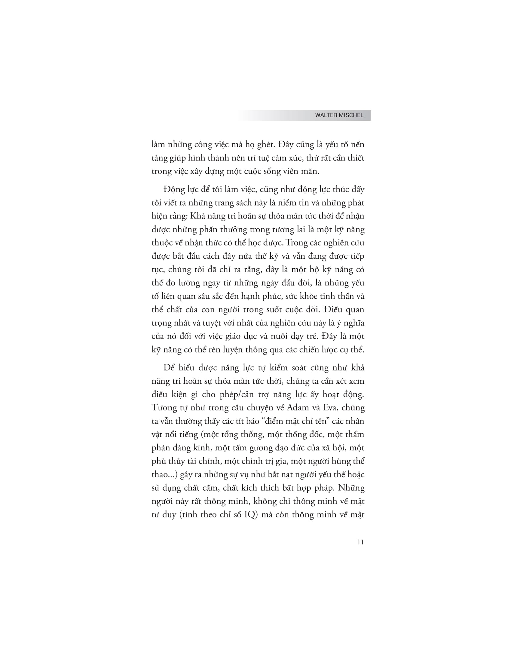 the marshmallow test - hiệu ứng của sự cám dỗ và khai phá sức mạnh của ý chí tự chủ để kiểm soát bản năng