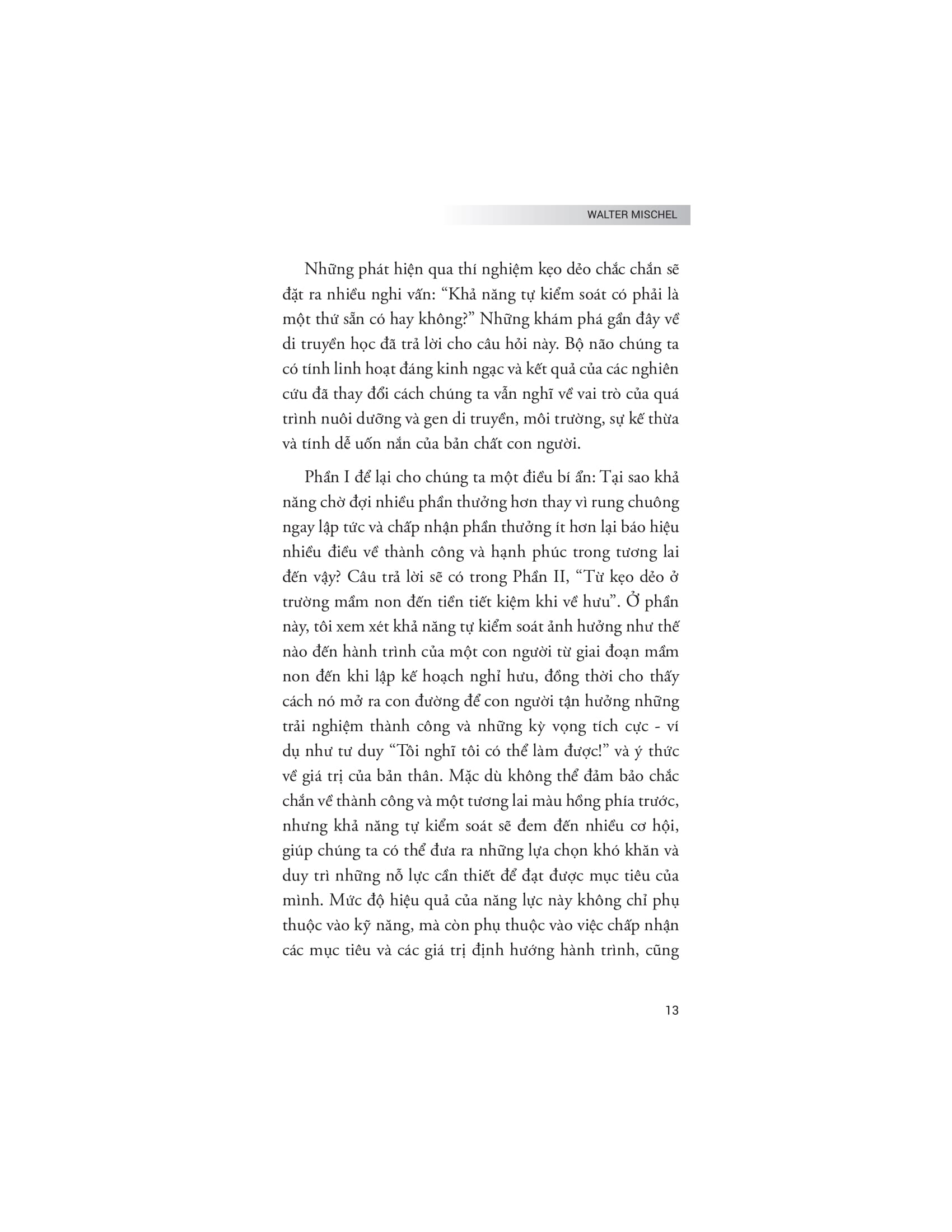 the marshmallow test - hiệu ứng của sự cám dỗ và khai phá sức mạnh của ý chí tự chủ để kiểm soát bản năng