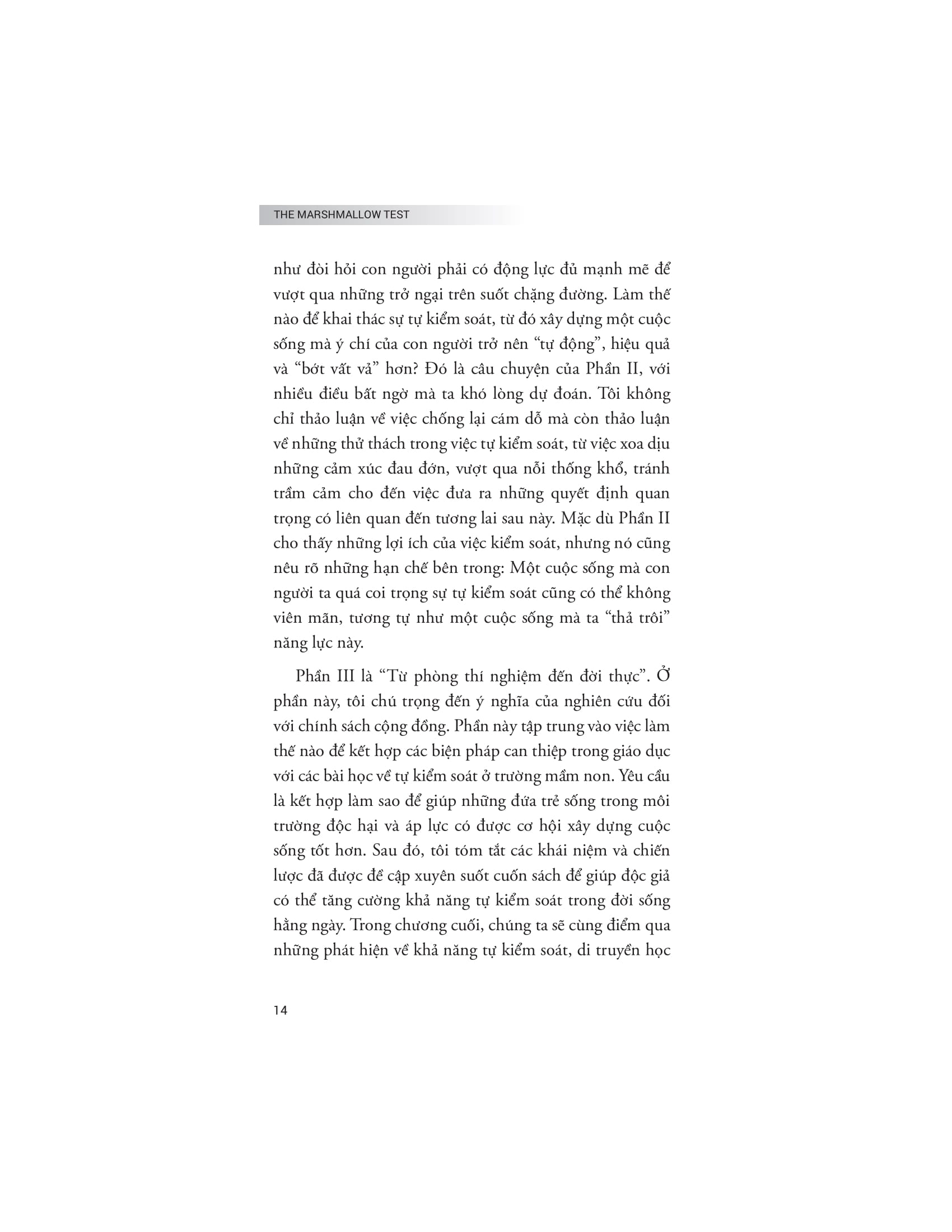 the marshmallow test - hiệu ứng của sự cám dỗ và khai phá sức mạnh của ý chí tự chủ để kiểm soát bản năng